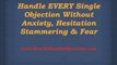 How To Overcome Objections * How To Handle Objections