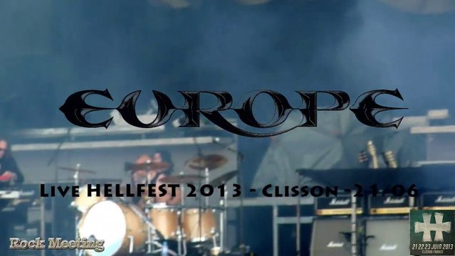 EUROPE HELLFEST 2013 - The Final Countdown Clisson