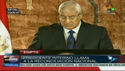 Presidente interino de Egipto llama a la reconciliación nacional