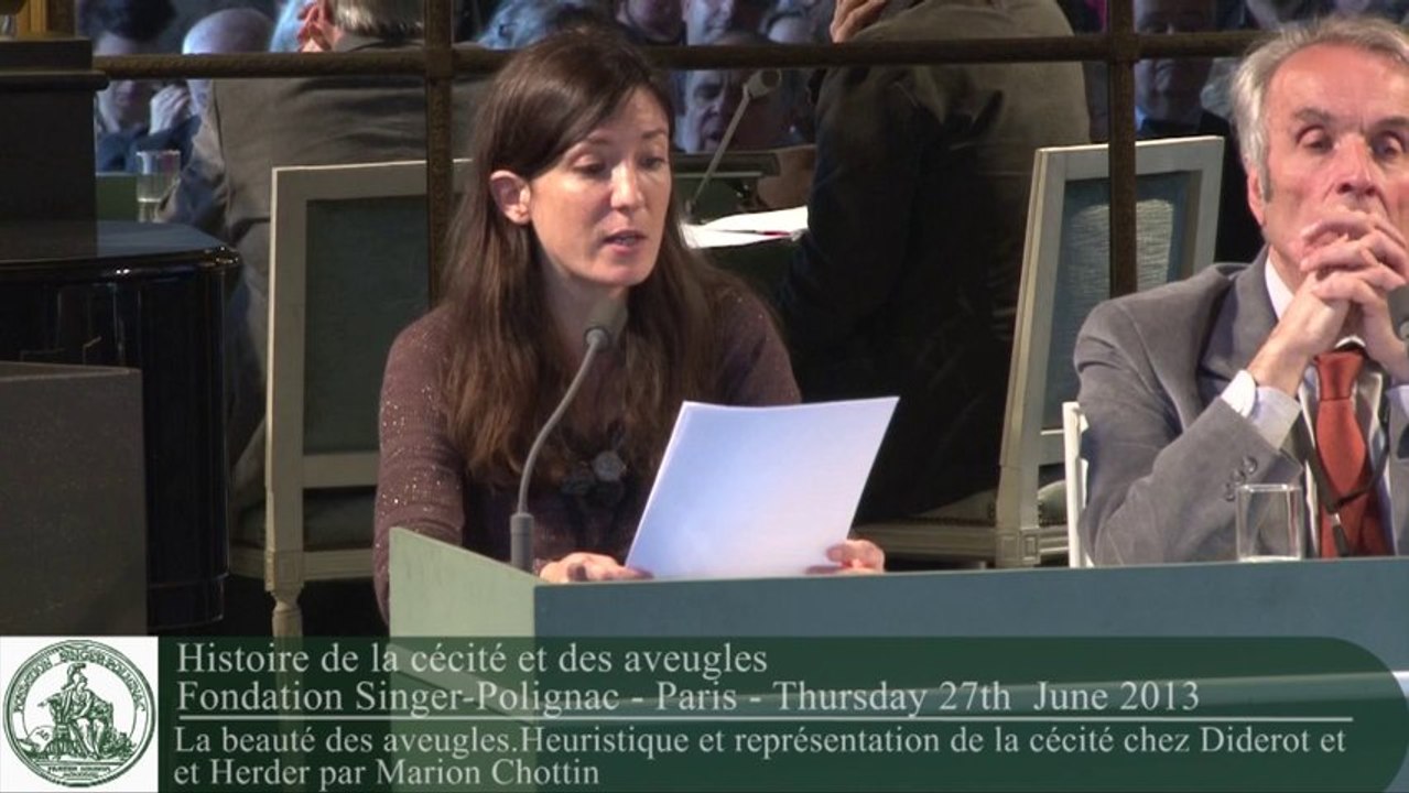 The history of blindness and the blind : Marion Chottin - English version