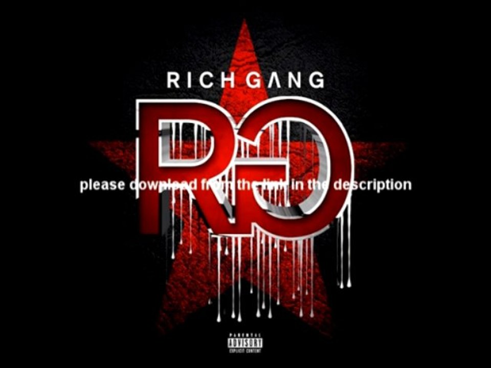 YMCMB - Rich Gang Preview Leak 2013