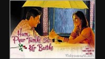 Raat Ke Baj Gaye Do - Hum Pyar Tumhi Se Kar Baithe (2002) Full Song