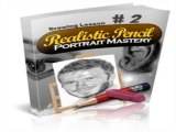 Pencil Portrait Mastery Review Plus Realistic Pencil Portrait Mastery Secrets
