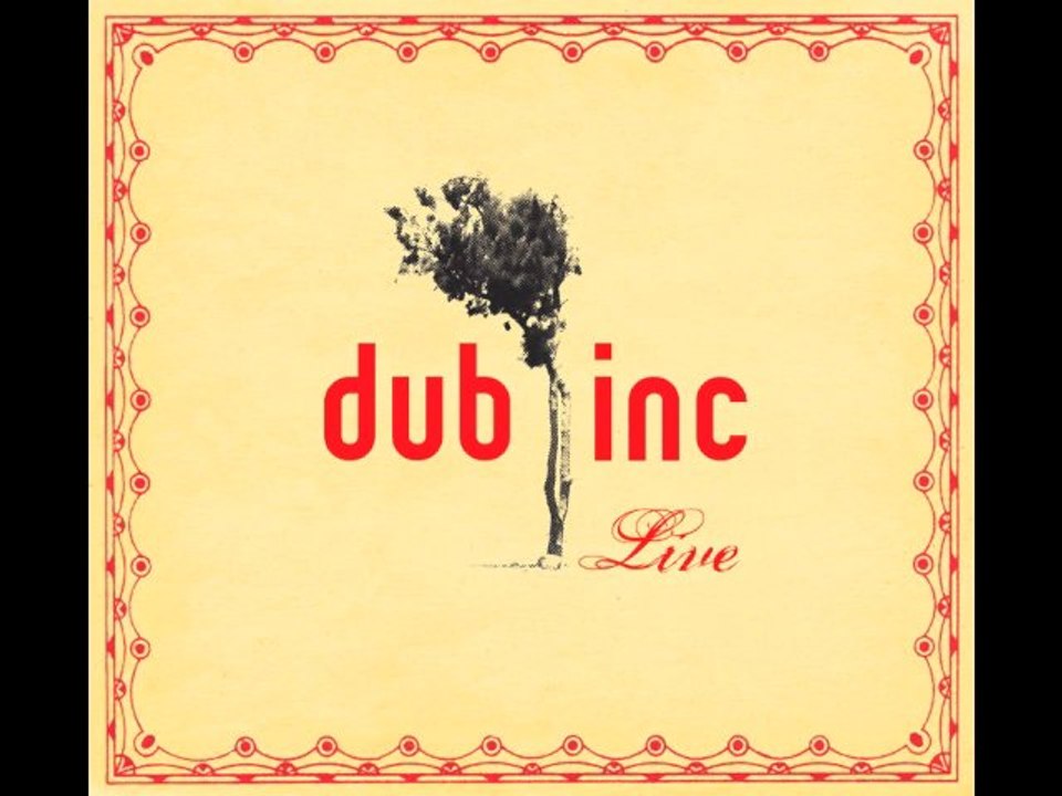 Medley Décor - Dub inc / Album : Live 2006