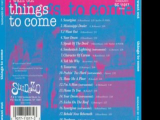 Things To Come"Smokestack Lightning(Instrumental)"1965-67 L.A. Acid Psych Punk