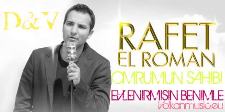 Rafet El Roman - Ömrümün Sahibi