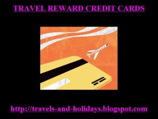 Travel Reward Credit Cards