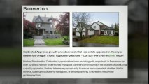 Beaverton Residential Real Estate Appraisal. Competitive Priced Appraisals for Home Divorce Tax/IRS Bankruptcy, Estate Planning Trust Appraising