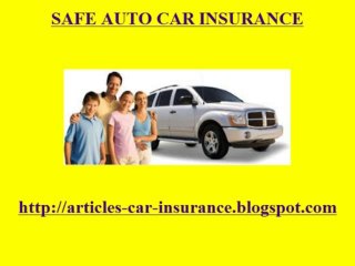 Safe Auto Car Insurance