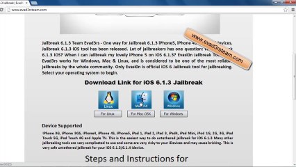 iOS 6.1.3 jailbreak Visit Site http://www.evad3rsteam.com/ Evad3rs Team