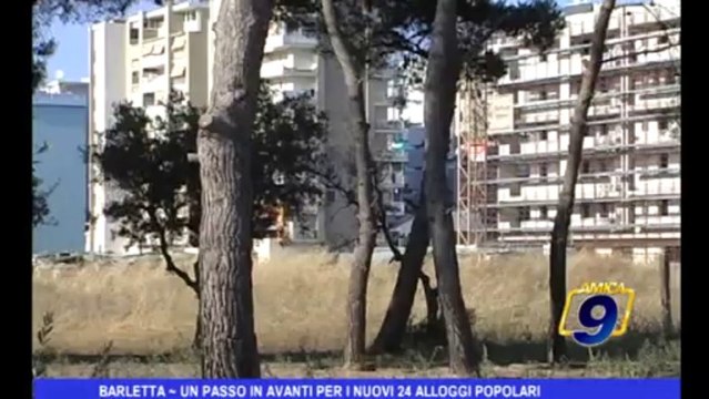 Barletta | Un passo in avanti per i nuovi 24 alloggi popolari