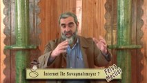 54) İnternet ile Savaşmalı mıyız? - Nureddin Yıldız - fetvameclisi.com