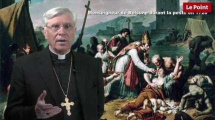 Monseigneur di Falco : « la peste à Marseille »