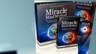 The Miracle Mind Method Scam or Real!