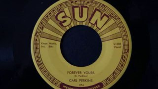 Carl Perkins - Forever yours