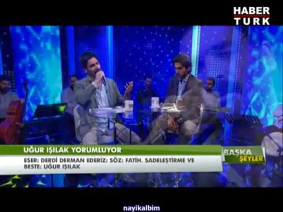 1 Serdar Tuncer Ağlasa aşık - Uğur Işılak Derdi derman ederiz 2013