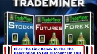 Trade Miner Download + Trademiner Download