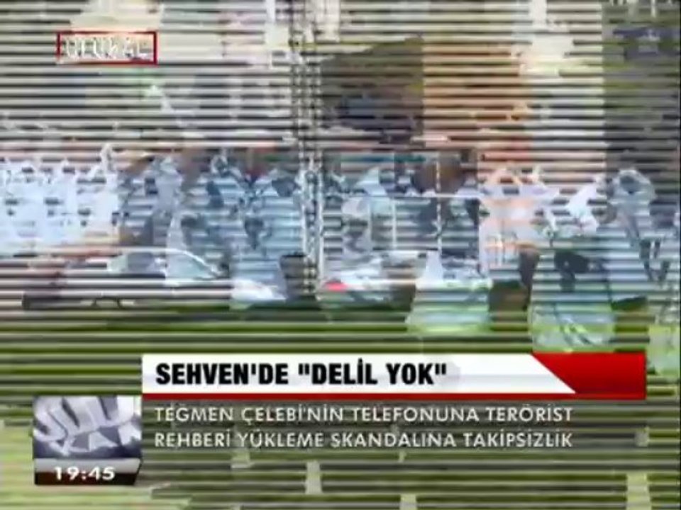 SEHVEN'DE DELİL YOK