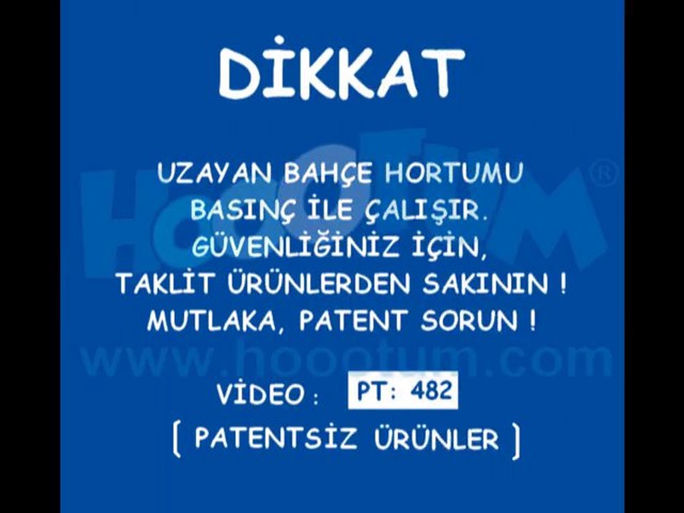 Uzayan Hortum Taklit Ürün Uyarısı 2