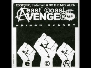 East Coast Avengers - prison planet (feat. freddie foxxx)