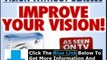 Vision Without Glasses Bates Method + How To Get Perfect Vision Without Glasses