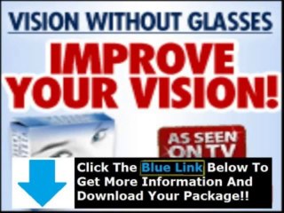 Vision Without Glasses Bates Method + How To Get Perfect Vision Without Glasses