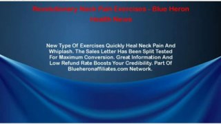 Revelutionary Neck Pain Exercises - Blue Heron Health News