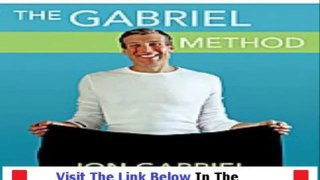 The Gabriel Method Visualization Cd + Gabriel Method Ebook Download