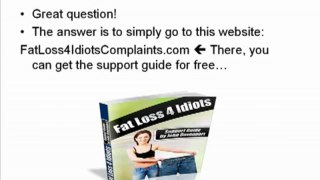 Fat Loss 4 Idiots Complaints - Free Guide To Solve Them