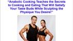 Anabolic Cooking - Get Into Anabolic Cooking, the Muscle Building Cookbook!