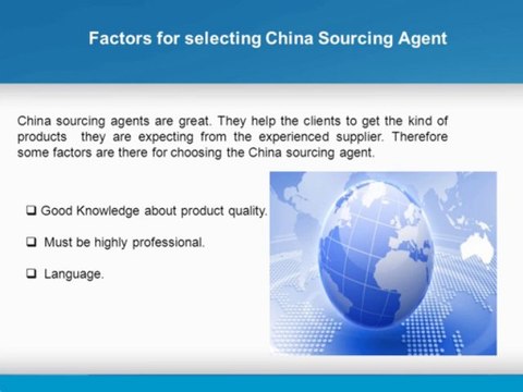 Factors to select china sourcing agent