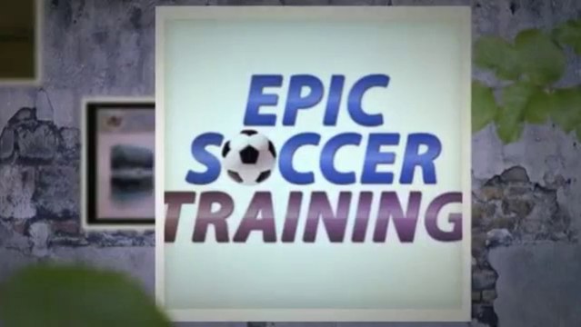 Matt Smith Epic Soccer Training System Improve Your Soccer Drills