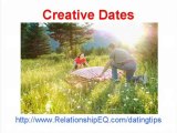 300 Creative Dates: Dating Tips and Dating Advice