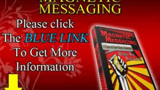 Magnetic Messaging - Important Sequence Of Seducing A Woman