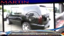 2009 Cadillac Escalade Hybrid - Martin Auto Group - Cadillac-GMC-CODA, Los Angeles