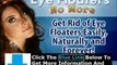 Eye Floaters No More Panic + Eye Floaters No More Pdf