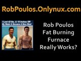 Poulos Rob From Fat Burning Furnace Gives The Best Weight Loss Advice?