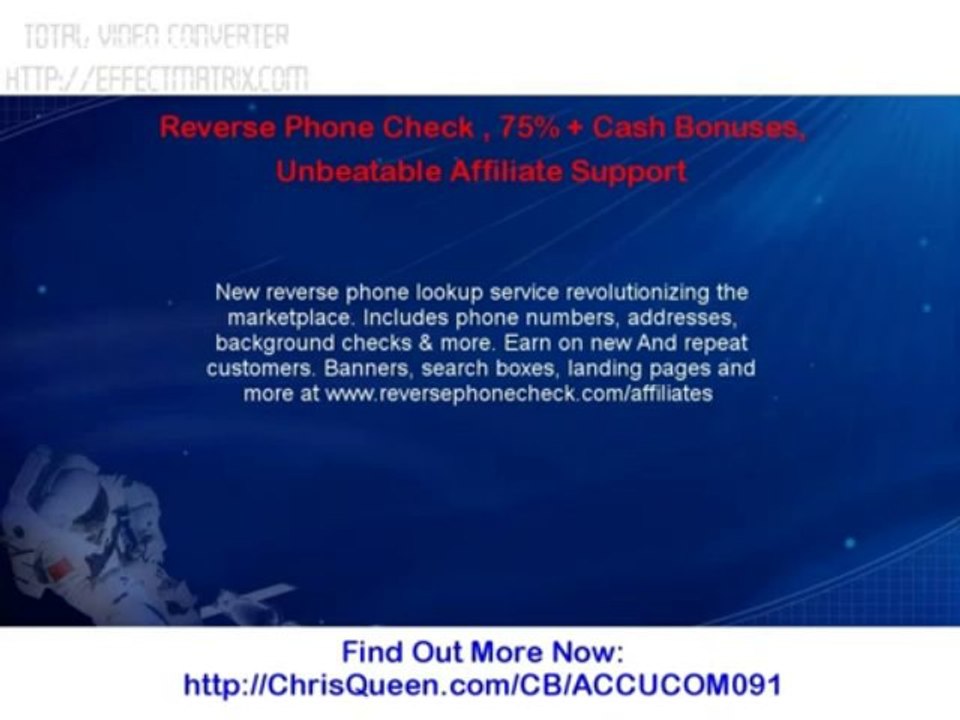 Reverse Phone Check   75% + Cash Bonuses  Unbeatable Affiliate Support