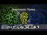 The Unexplainable Store Review - More Information | Binaural Beats and Isochronic Tones