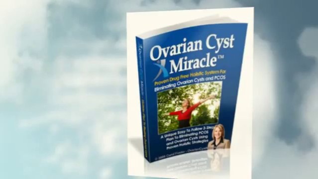 Ovarian Cyst Miracle By Carol Foster Download