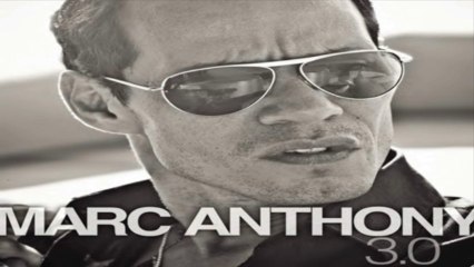 [ DOWNLOAD ALBUM ] Marc Anthony - 3.0 [ iTunesRip ]