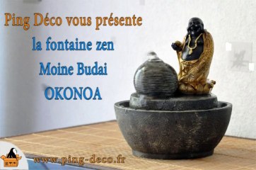 Fontaine zen moine Budai Okonoa (WWW.PING-DECO.FR)