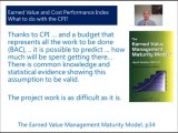 Earned Value Management Metric: Cost Performance Index