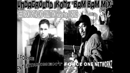 UNDAGROUND IKONZ "BAM BAM MIX" feat. J-FORCE