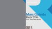 Marc Galindo - Hear This (Original Mix) [Transmit Recordings]