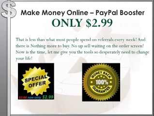 New PayPal Booster 2013 - How to make +200$ every day online