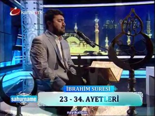 Rıza Günay İbrahim Suresi Ramazan 2013