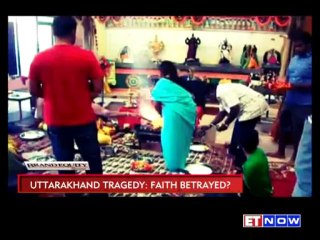 Brand Equity: Uttarakhand Tragedy Faith Betrayed