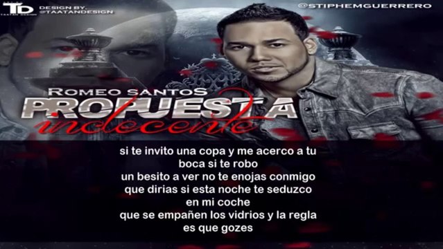 Romeo Santos - Propuesta Indecente (Formula Vol.2) (Letra) 2013 ! @RomeoSantosPage