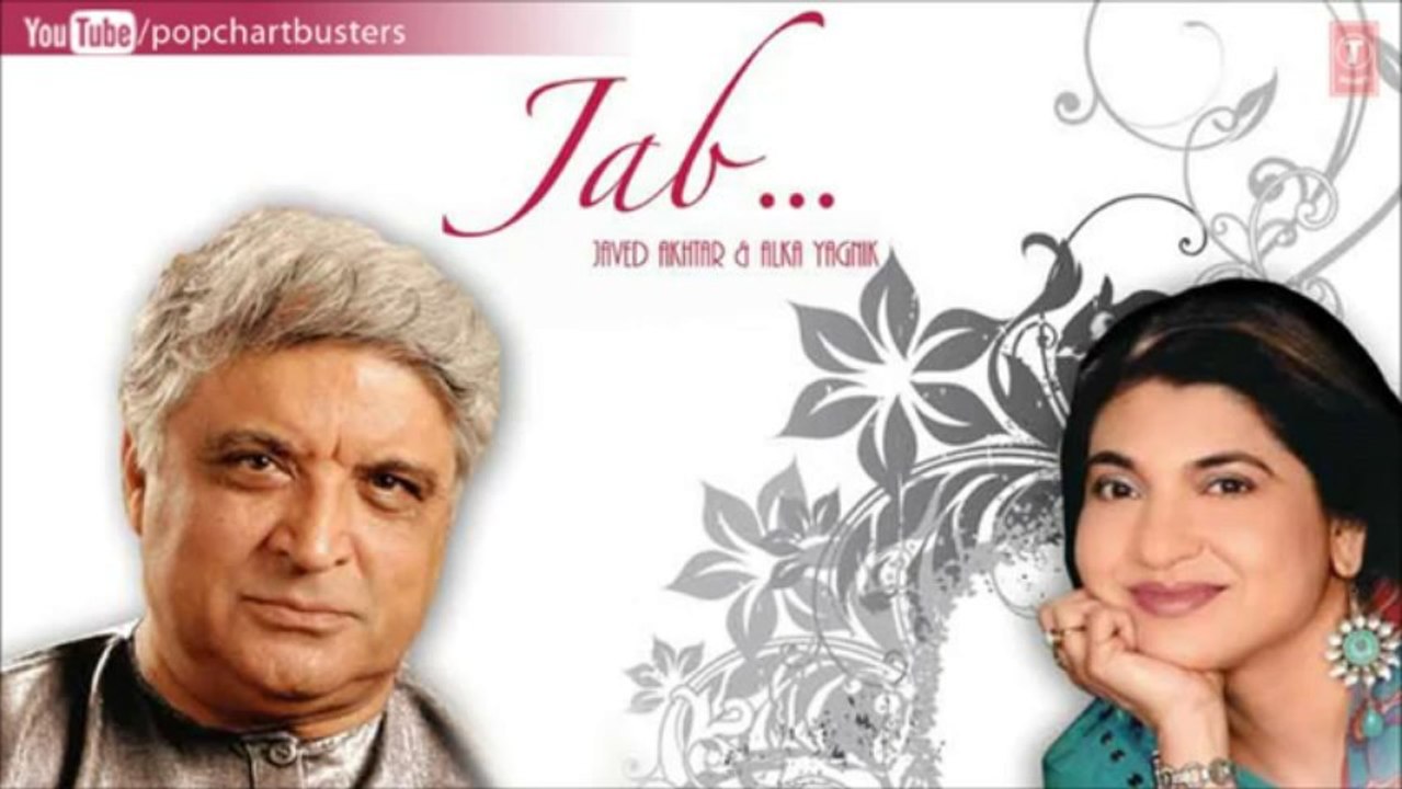 Jab Tum Yaad Aaye Full Song - Javed Akhtar & Alka Yagnik _ Romantic Album 'Jab'